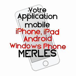 application mobile à MERLES / TARN-ET-GARONNE
