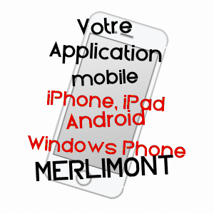 application mobile à MERLIMONT / PAS-DE-CALAIS