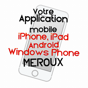 application mobile à MEROUX / TERRITOIRE DE BELFORT