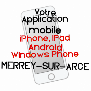 application mobile à MERREY-SUR-ARCE / AUBE