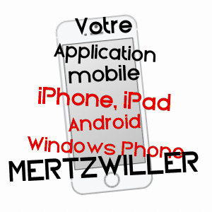 application mobile à MERTZWILLER / BAS-RHIN