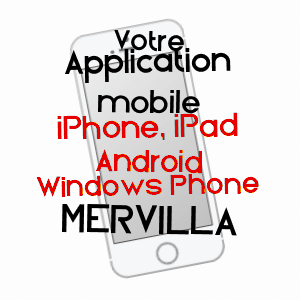 application mobile à MERVILLA / HAUTE-GARONNE