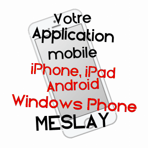 application mobile à MESLAY / LOIR-ET-CHER