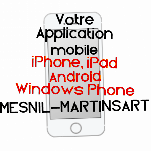 application mobile à MESNIL-MARTINSART / SOMME