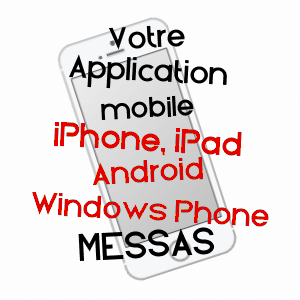application mobile à MESSAS / LOIRET