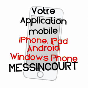 application mobile à MESSINCOURT / ARDENNES