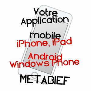 application mobile à MéTABIEF / DOUBS