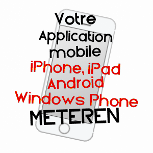 application mobile à MéTEREN / NORD