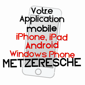 application mobile à METZERESCHE / MOSELLE