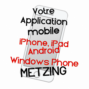 application mobile à METZING / MOSELLE