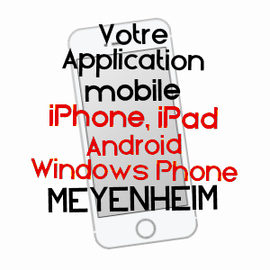 application mobile à MEYENHEIM / HAUT-RHIN