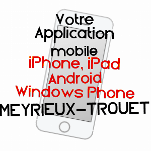 application mobile à MEYRIEUX-TROUET / SAVOIE