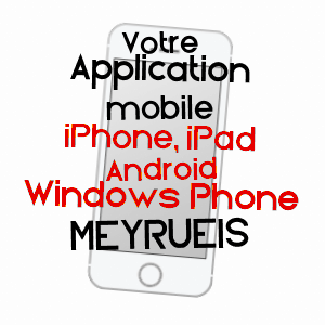 application mobile à MEYRUEIS / LOZèRE