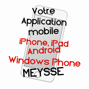 application mobile à MEYSSE / ARDèCHE