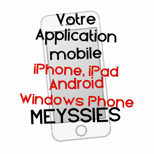 application mobile à MEYSSIèS / ISèRE
