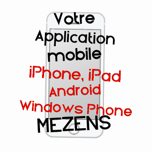 application mobile à MéZENS / TARN