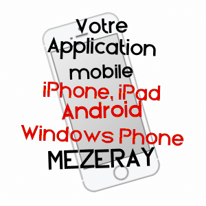 application mobile à MéZERAY / SARTHE