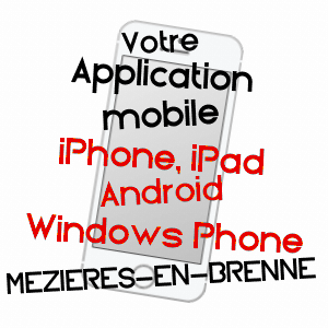 application mobile à MéZIèRES-EN-BRENNE / INDRE