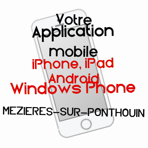 application mobile à MéZIèRES-SUR-PONTHOUIN / SARTHE