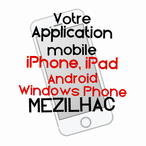 application mobile à MéZILHAC / ARDèCHE