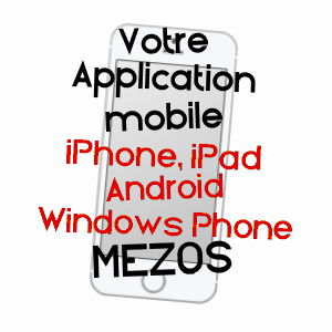 application mobile à MéZOS / LANDES