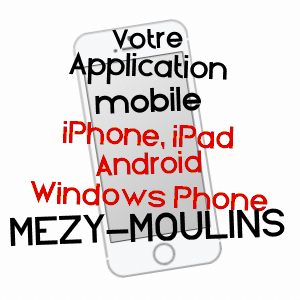 application mobile à MéZY-MOULINS / AISNE