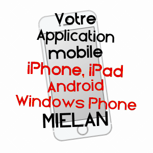 application mobile à MIéLAN / GERS