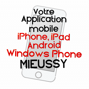application mobile à MIEUSSY / HAUTE-SAVOIE