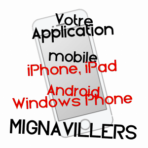 application mobile à MIGNAVILLERS / HAUTE-SAôNE