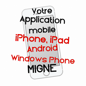 application mobile à MIGNé / INDRE
