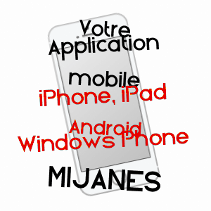 application mobile à MIJANèS / ARIèGE
