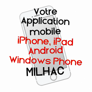 application mobile à MILHAC / LOT