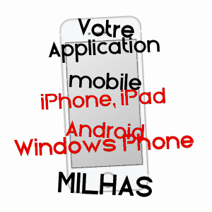 application mobile à MILHAS / HAUTE-GARONNE