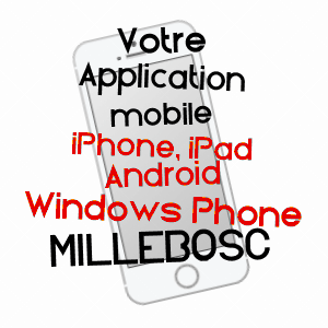 application mobile à MILLEBOSC / SEINE-MARITIME