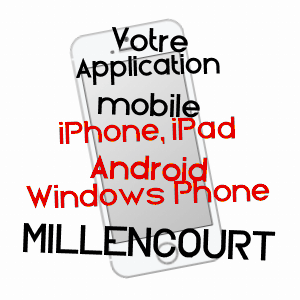 application mobile à MILLENCOURT / SOMME