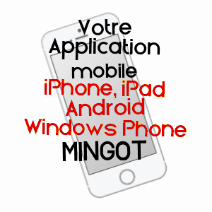 application mobile à MINGOT / HAUTES-PYRéNéES