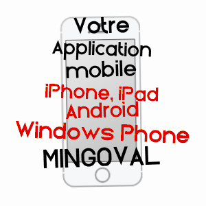 application mobile à MINGOVAL / PAS-DE-CALAIS