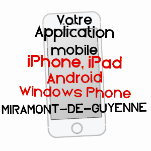 application mobile à MIRAMONT-DE-GUYENNE / LOT-ET-GARONNE