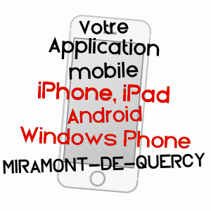 application mobile à MIRAMONT-DE-QUERCY / TARN-ET-GARONNE