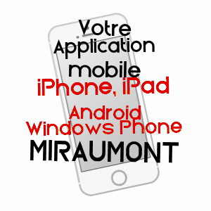 application mobile à MIRAUMONT / SOMME