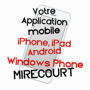 application mobile à MIRECOURT / VOSGES