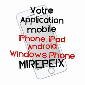 application mobile à MIREPEIX / PYRéNéES-ATLANTIQUES