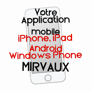 application mobile à MIRVAUX / SOMME