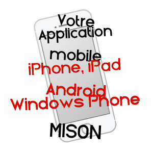 application mobile à MISON / ALPES-DE-HAUTE-PROVENCE