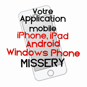 application mobile à MISSERY / CôTE-D'OR