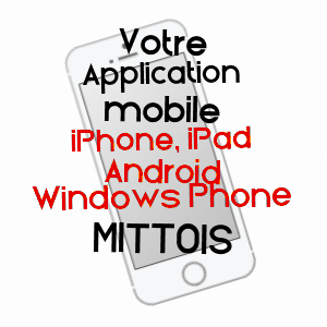 application mobile à MITTOIS / CALVADOS