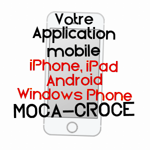 application mobile à MOCA-CROCE / CORSE-DU-SUD