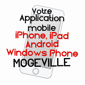 application mobile à MOGEVILLE / MEUSE