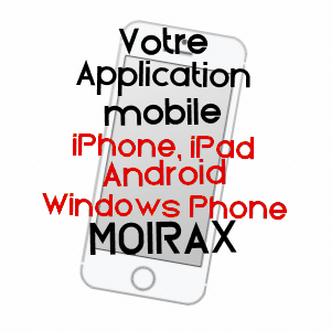 application mobile à MOIRAX / LOT-ET-GARONNE