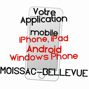 application mobile à MOISSAC-BELLEVUE / VAR
